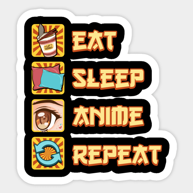 Funny Eat Sleep Anime Repeat Sticker by theperfectpresents